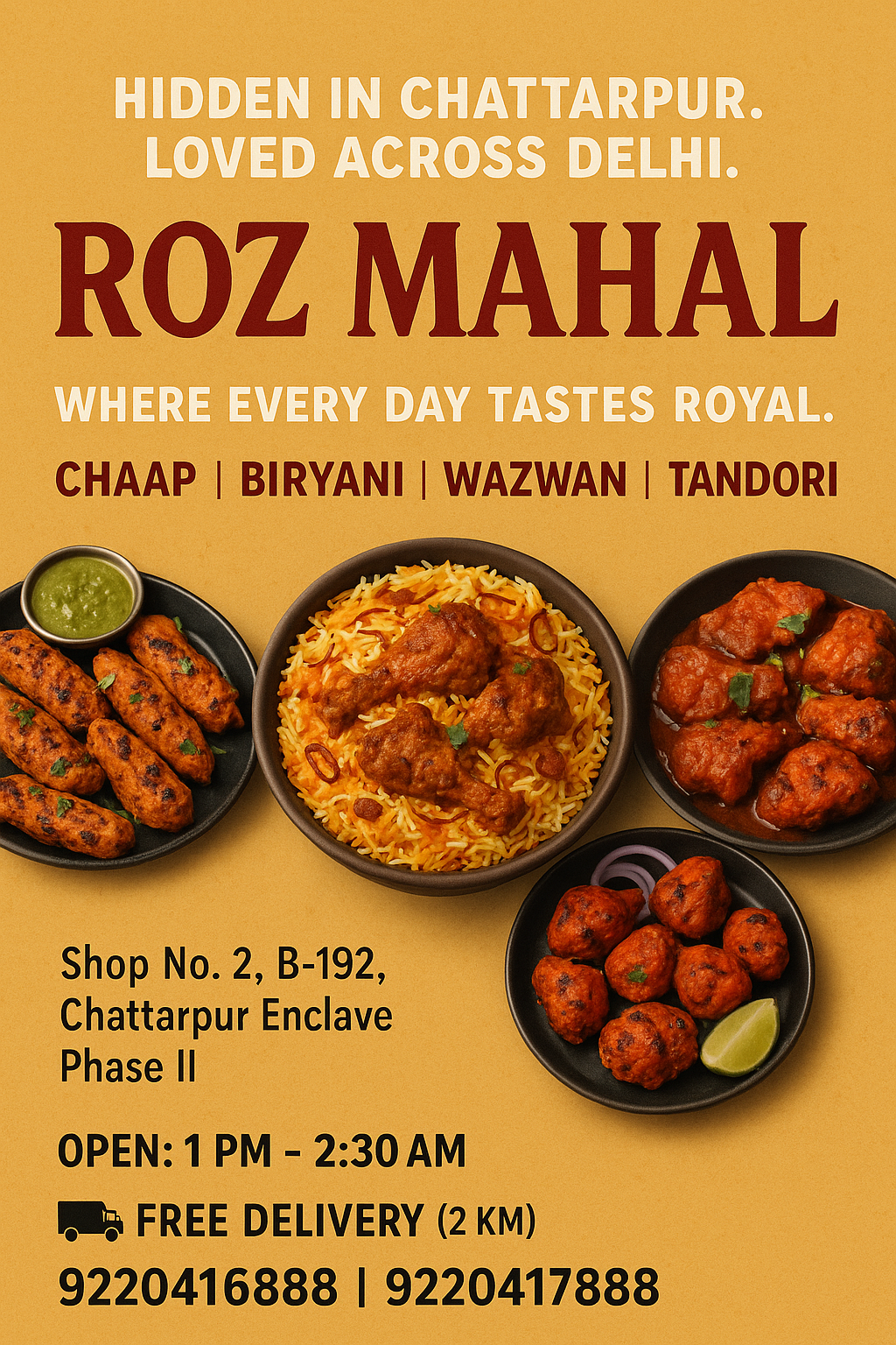 Butter Chicken: “Creamy butter chicken served with naan at Roz Mahal, Delhi” Tandoori Chaap Platter: “Tandoori chaap platter with green chutney and onions – Roz Mahal specialty” Kashmiri Wazwan Thali: “Authentic Kashmiri Wazwan thali with Rogan Josh, Rista, and Nadru Yakhni at Roz Mahal” Special Biryani: “Roz Mahal’s Shahi Gosht Biryani served with raita and salad” Combo Meal: “Veg thali with dal makhani, rice, naan and sabzi from Roz Mahal menu”